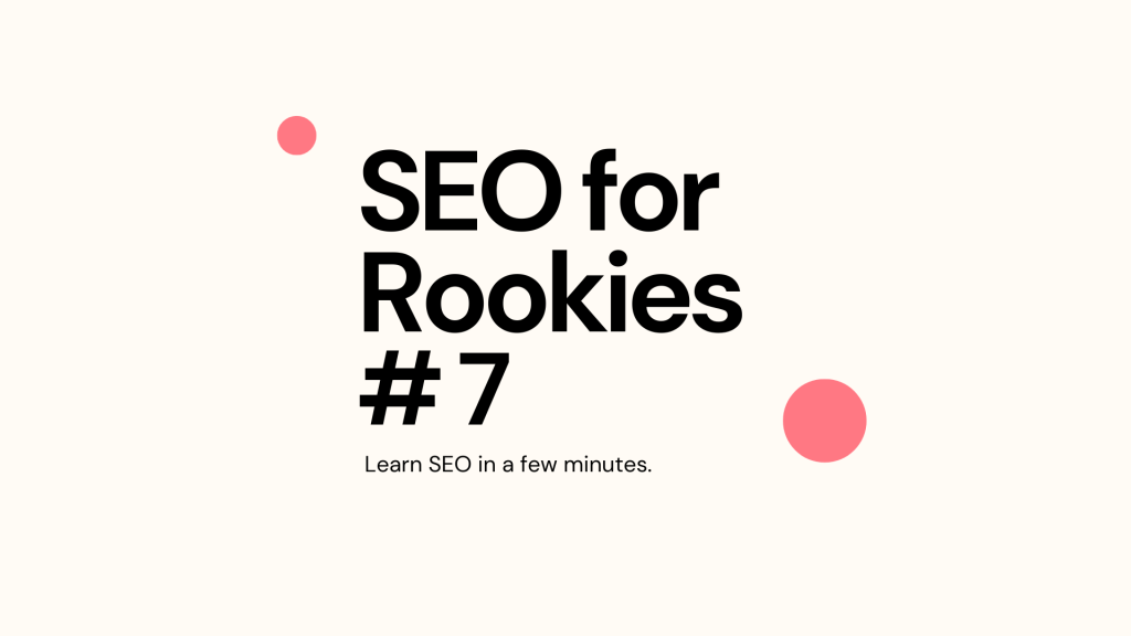 SEO for Rookies #7 – “I don’t think my social media plan is working.”